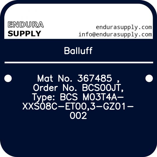 balluff-mat-no-367485-order-no-bcs00jt-type-bcs-m03t4a-xxs08c-et003-gz01-002