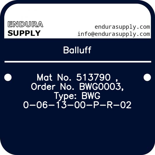 balluff-mat-no-513790-order-no-bwg0003-type-bwg-0-06-13-00-p-r-02