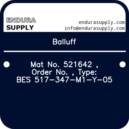 balluff-mat-no-521642-order-no-type-bes-517-347-m1-y-05