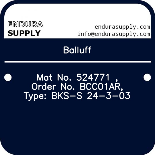 balluff-mat-no-524771-order-no-bcc01ar-type-bks-s-24-3-03