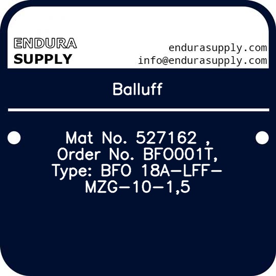 balluff-mat-no-527162-order-no-bfo001t-type-bfo-18a-lff-mzg-10-15