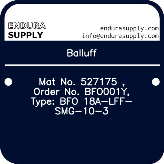 balluff-mat-no-527175-order-no-bfo001y-type-bfo-18a-lff-smg-10-3