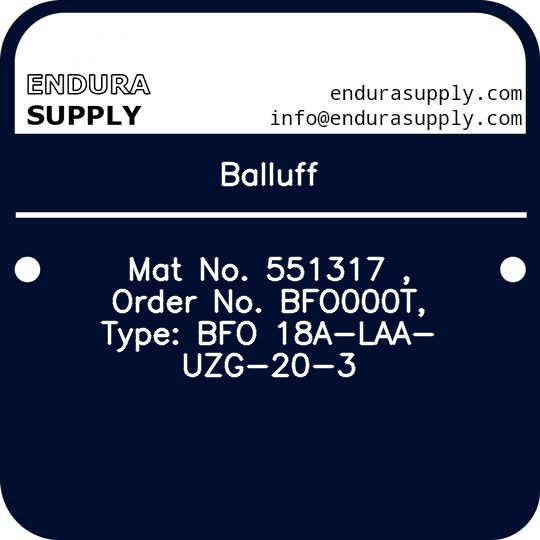 balluff-mat-no-551317-order-no-bfo000t-type-bfo-18a-laa-uzg-20-3