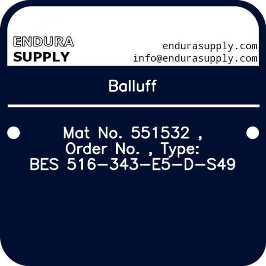 balluff-mat-no-551532-order-no-type-bes-516-343-e5-d-s49