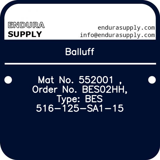 balluff-mat-no-552001-order-no-bes02hh-type-bes-516-125-sa1-15