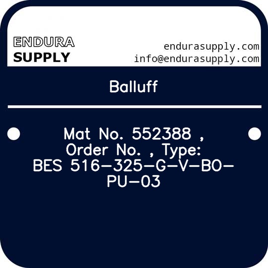 balluff-mat-no-552388-order-no-type-bes-516-325-g-v-bo-pu-03