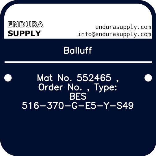 balluff-mat-no-552465-order-no-type-bes-516-370-g-e5-y-s49