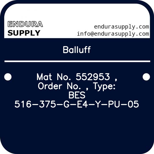 balluff-mat-no-552953-order-no-type-bes-516-375-g-e4-y-pu-05
