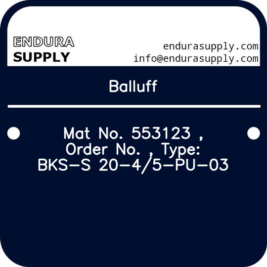 balluff-mat-no-553123-order-no-type-bks-s-20-45-pu-03