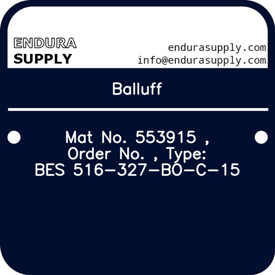 balluff-mat-no-553915-order-no-type-bes-516-327-bo-c-15