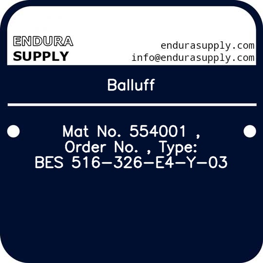 balluff-mat-no-554001-order-no-type-bes-516-326-e4-y-03