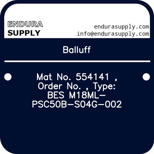 balluff-mat-no-554141-order-no-type-bes-m18ml-psc50b-s04g-002