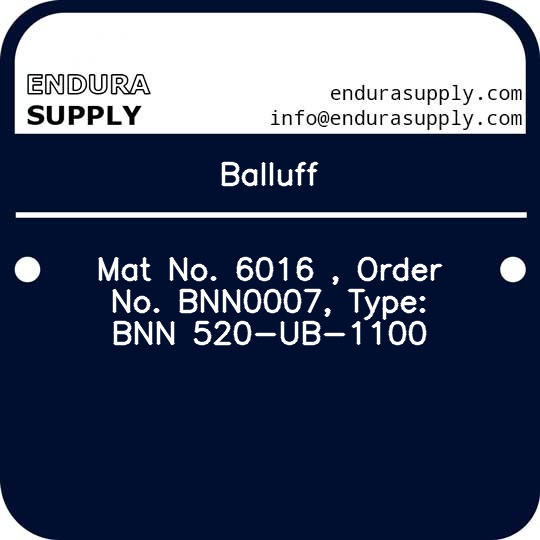 balluff-mat-no-6016-order-no-bnn0007-type-bnn-520-ub-1100