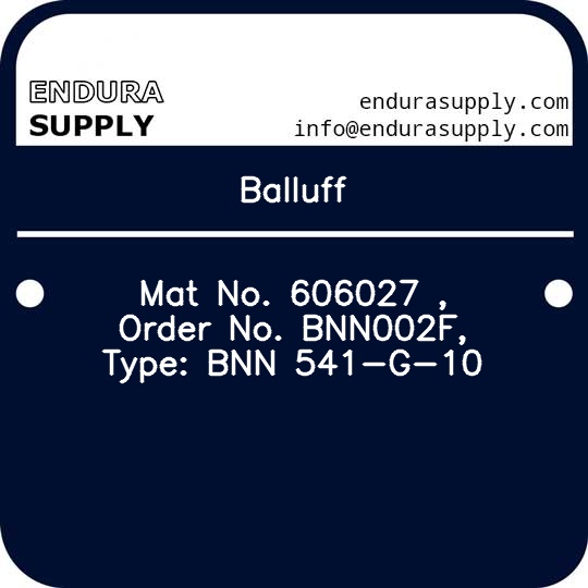balluff-mat-no-606027-order-no-bnn002f-type-bnn-541-g-10