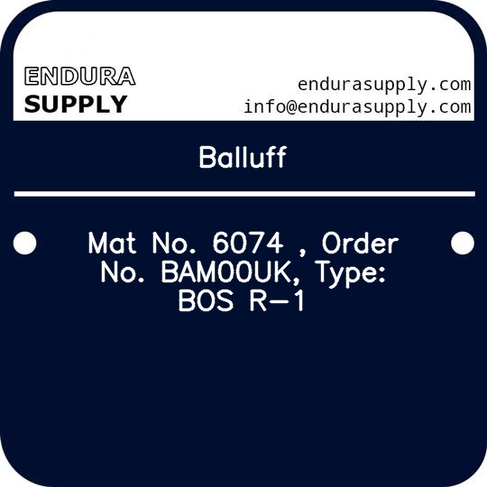 balluff-mat-no-6074-order-no-bam00uk-type-bos-r-1