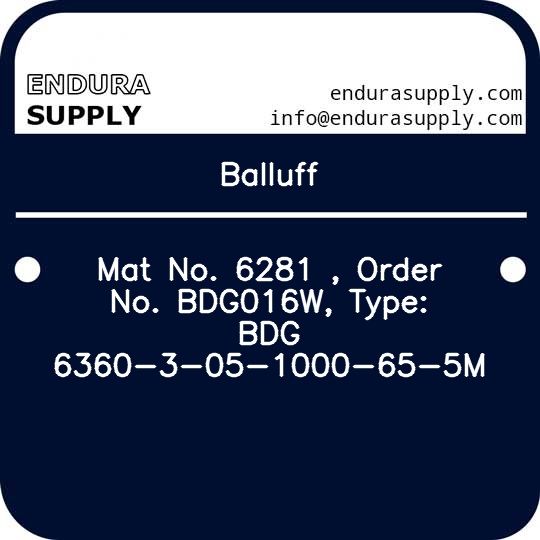 balluff-mat-no-6281-order-no-bdg016w-type-bdg-6360-3-05-1000-65-5m