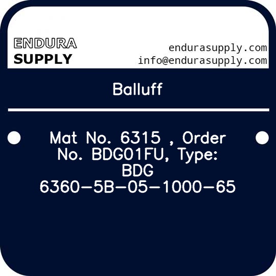 balluff-mat-no-6315-order-no-bdg01fu-type-bdg-6360-5b-05-1000-65