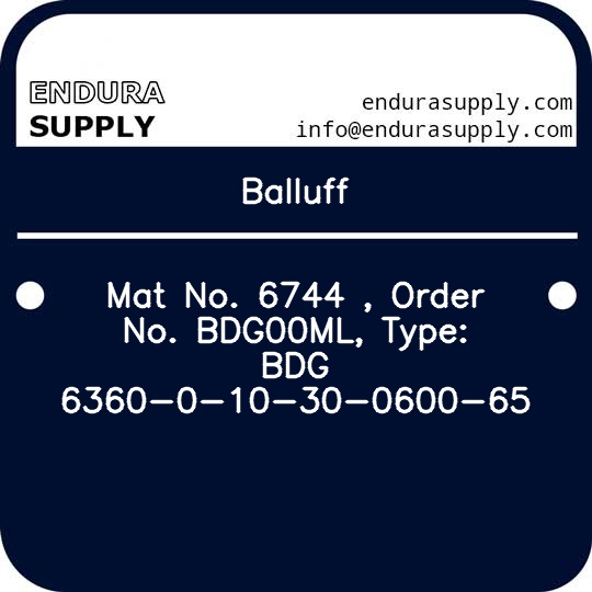 balluff-mat-no-6744-order-no-bdg00ml-type-bdg-6360-0-10-30-0600-65