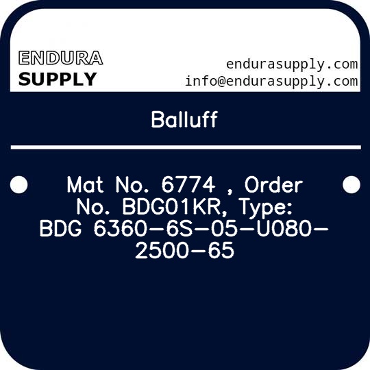 balluff-mat-no-6774-order-no-bdg01kr-type-bdg-6360-6s-05-u080-2500-65