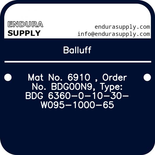 balluff-mat-no-6910-order-no-bdg00n9-type-bdg-6360-0-10-30-w095-1000-65