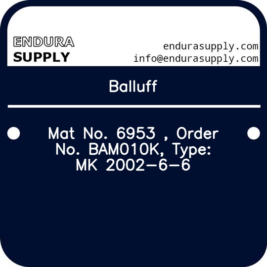 balluff-mat-no-6953-order-no-bam010k-type-mk-2002-6-6