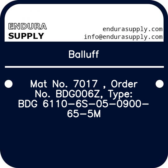 balluff-mat-no-7017-order-no-bdg006z-type-bdg-6110-6s-05-0900-65-5m