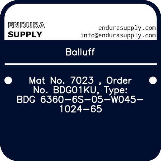 balluff-mat-no-7023-order-no-bdg01ku-type-bdg-6360-6s-05-w045-1024-65