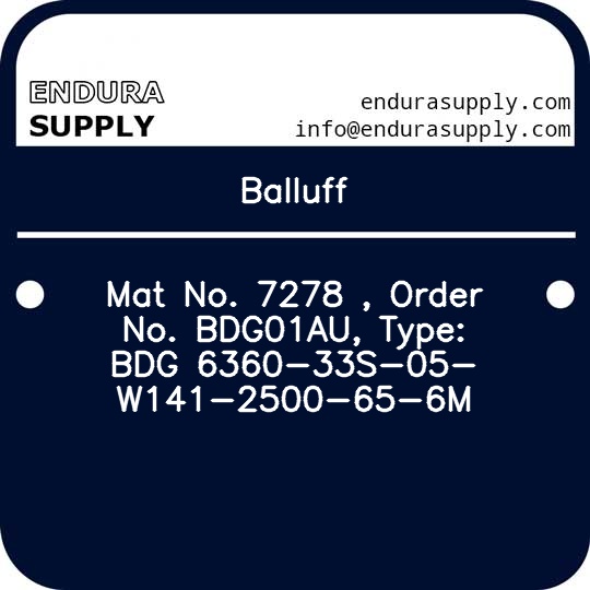 balluff-mat-no-7278-order-no-bdg01au-type-bdg-6360-33s-05-w141-2500-65-6m