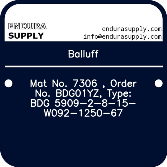 balluff-mat-no-7306-order-no-bdg01yz-type-bdg-5909-2-8-15-w092-1250-67