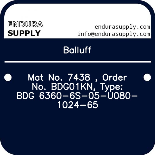 balluff-mat-no-7438-order-no-bdg01kn-type-bdg-6360-6s-05-u080-1024-65