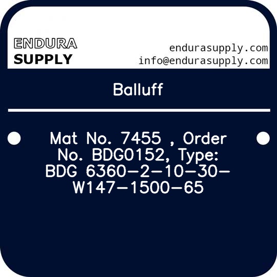 balluff-mat-no-7455-order-no-bdg0152-type-bdg-6360-2-10-30-w147-1500-65