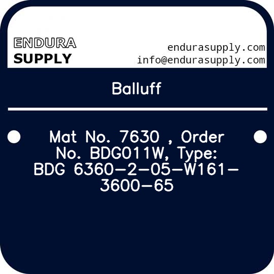 balluff-mat-no-7630-order-no-bdg011w-type-bdg-6360-2-05-w161-3600-65