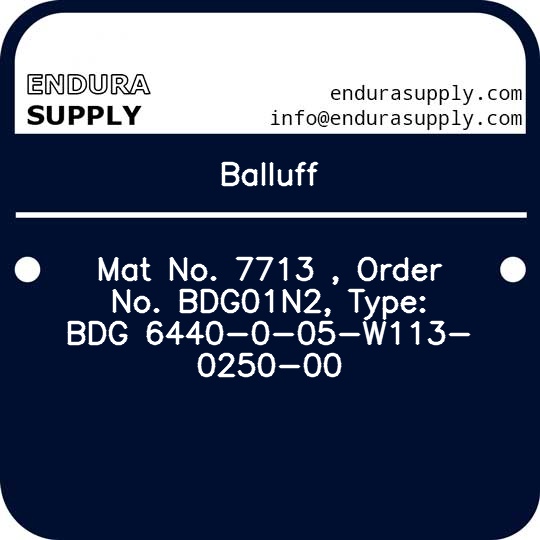 balluff-mat-no-7713-order-no-bdg01n2-type-bdg-6440-0-05-w113-0250-00