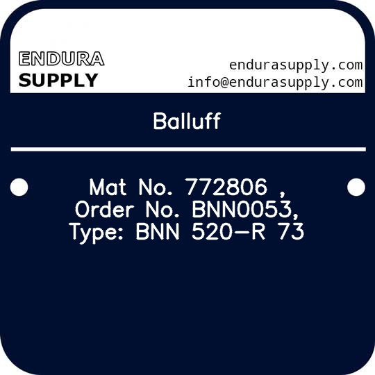 balluff-mat-no-772806-order-no-bnn0053-type-bnn-520-r-73