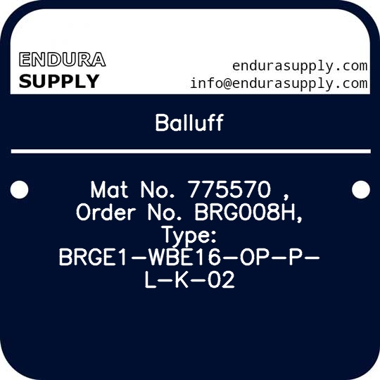 balluff-mat-no-775570-order-no-brg008h-type-brge1-wbe16-op-p-l-k-02