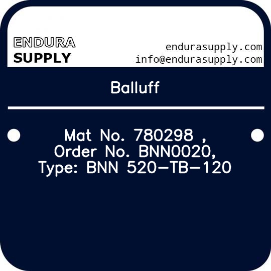 balluff-mat-no-780298-order-no-bnn0020-type-bnn-520-tb-120