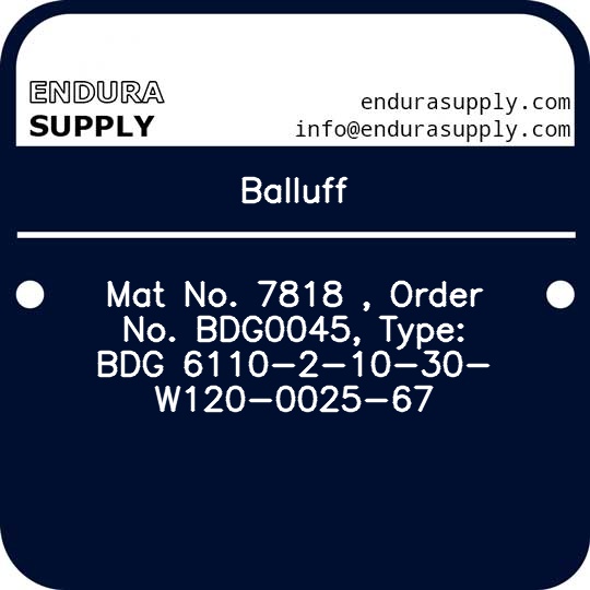 balluff-mat-no-7818-order-no-bdg0045-type-bdg-6110-2-10-30-w120-0025-67
