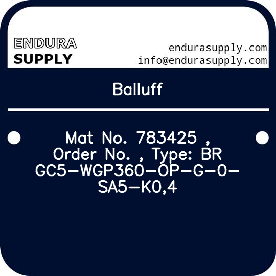 balluff-mat-no-783425-order-no-type-brgc5-wgp360-op-g-0-sa5-k04