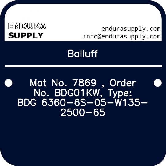 balluff-mat-no-7869-order-no-bdg01kw-type-bdg-6360-6s-05-w135-2500-65