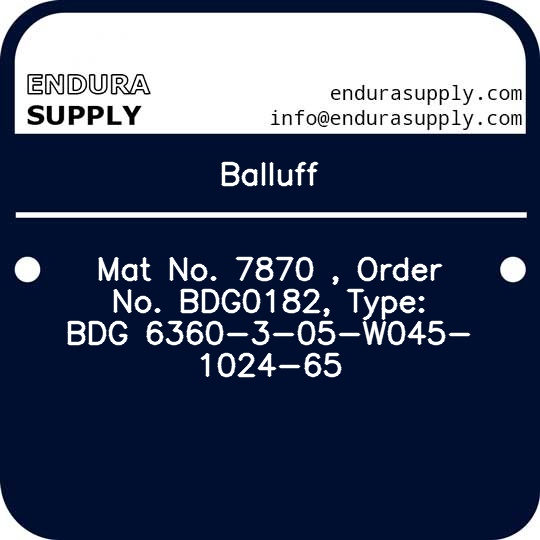 balluff-mat-no-7870-order-no-bdg0182-type-bdg-6360-3-05-w045-1024-65