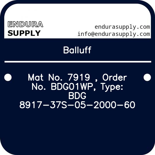 balluff-mat-no-7919-order-no-bdg01wp-type-bdg-8917-37s-05-2000-60