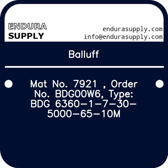 balluff-mat-no-7921-order-no-bdg00w6-type-bdg-6360-1-7-30-5000-65-10m