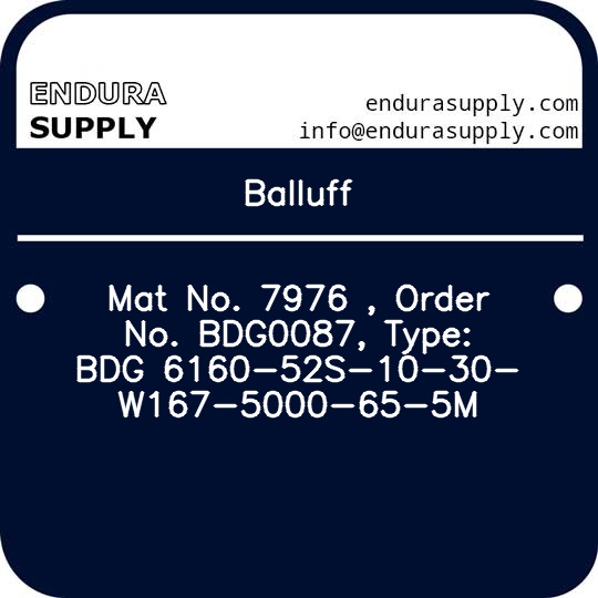 balluff-mat-no-7976-order-no-bdg0087-type-bdg-6160-52s-10-30-w167-5000-65-5m