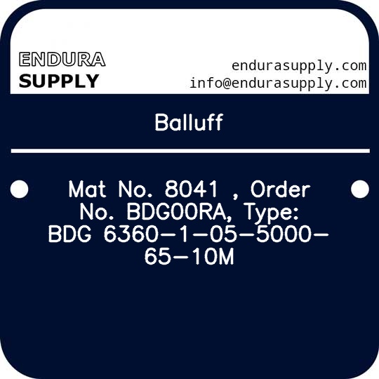 balluff-mat-no-8041-order-no-bdg00ra-type-bdg-6360-1-05-5000-65-10m