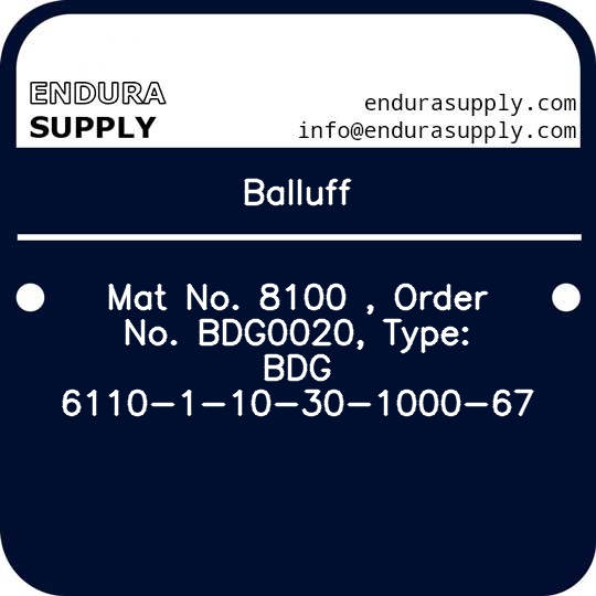 balluff-mat-no-8100-order-no-bdg0020-type-bdg-6110-1-10-30-1000-67