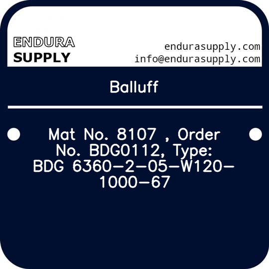balluff-mat-no-8107-order-no-bdg0112-type-bdg-6360-2-05-w120-1000-67