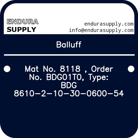 balluff-mat-no-8118-order-no-bdg01t0-type-bdg-8610-2-10-30-0600-54