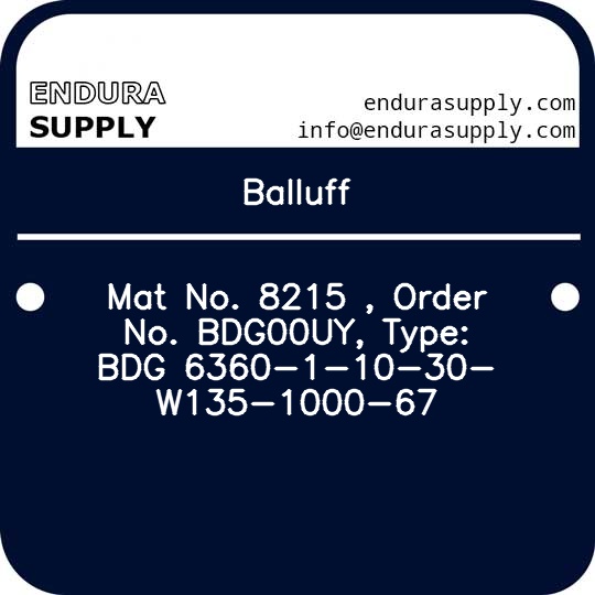 balluff-mat-no-8215-order-no-bdg00uy-type-bdg-6360-1-10-30-w135-1000-67