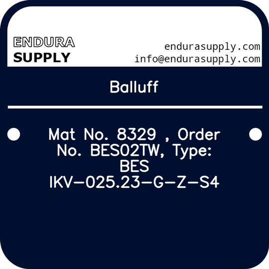 balluff-mat-no-8329-order-no-bes02tw-type-bes-ikv-02523-g-z-s4