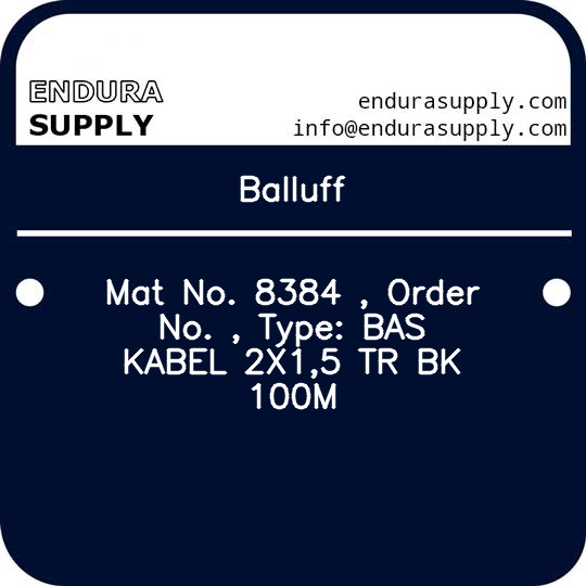 balluff-mat-no-8384-order-no-type-bas-kabel-2x15-tr-bk-100m